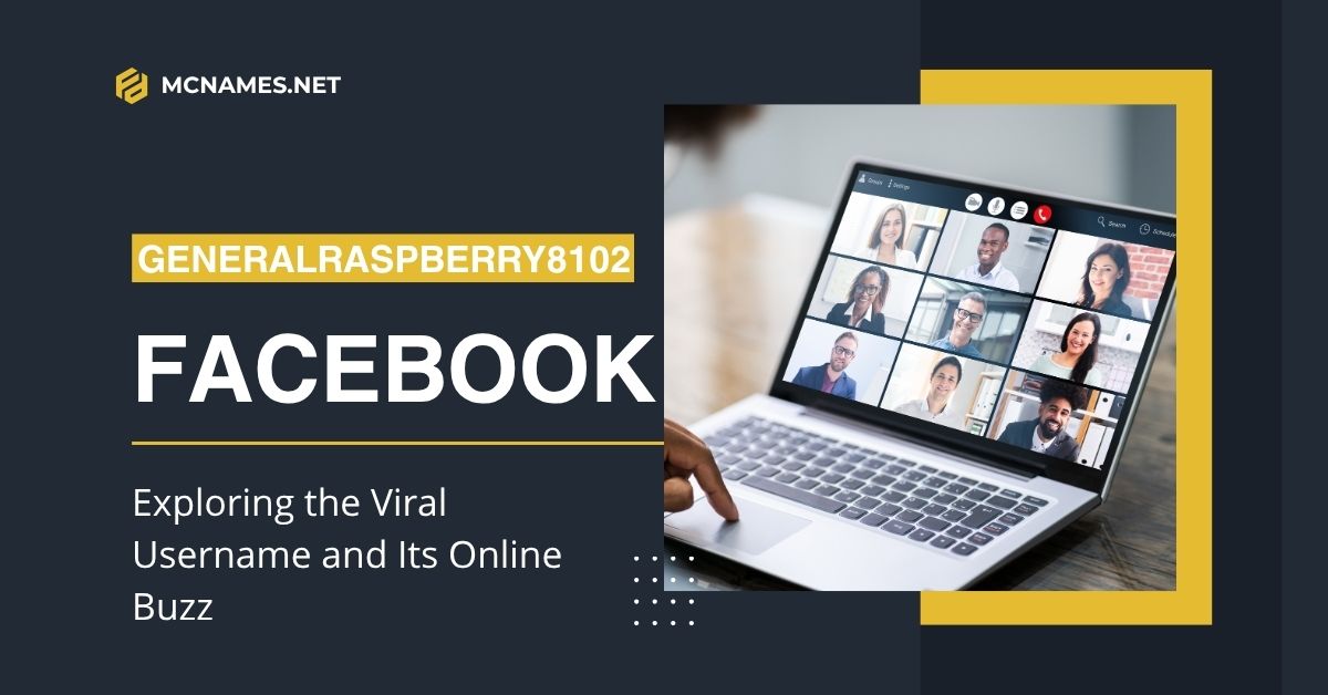 GeneralRaspberry8102 Facebook