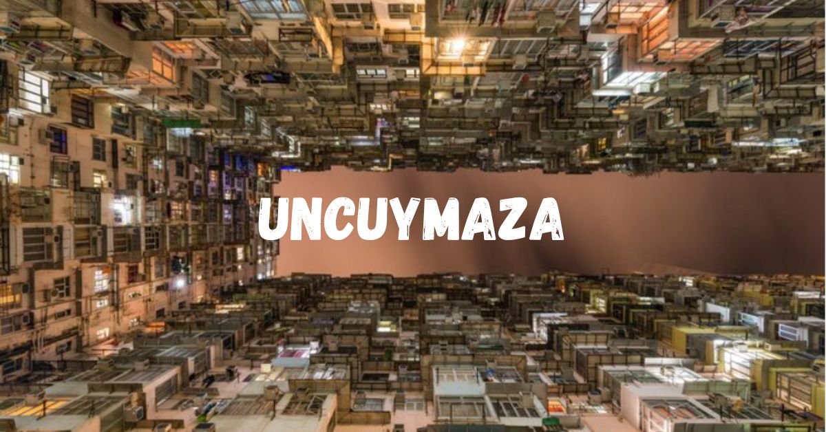 Uncuymaza