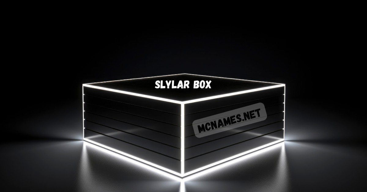 Slylar Box